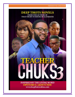 TEACHER CHUKS 3 E-NOVEL BY OPEYEMI .O. AKINTUNDE.pdf